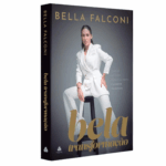 Livro Bela Transformação | Bella Falconi