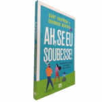 Livro Ah, Se Eu Soubesse Gary Chapman Shannon Warden