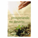 Livro Prosperando No Deserto/ Hernandes Dias Lopes