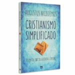 Livro Cristianismo simplificado: Respostas diretas a dúvidas