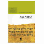 LIVRO ZACARIAS O APOCALIPSE DO A.T. COMENT EXPOSIT