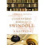 Livro Comentário Bíblico Swindoll - Mateus - Imagem 6