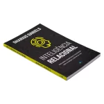 Livro Inteligência Relacional - Habilidades interpessoais necessárias para alcançar o sentido da vida | Dharius Daniels - Imagem 2
