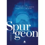 Livro Fé O Alimento da Alma/ Spurgeon - Imagem 2