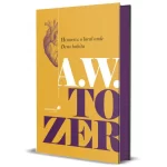 Livro Homem: o local onde Deus habita/ A.W. Tozer
