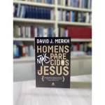 Livro Homens mais parecidos com Jesus/ David Merkh - Imagem 3