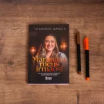 Livro Maranata, Meus Irmãos | Thamires Garcia - Imagem 2