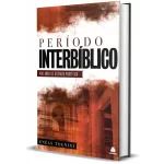 Livro O período interbíblico/ Enéas Tognini