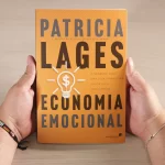 Livro Economia Emocional | Patricia Lages - Imagem 2