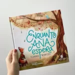 Livro Enquanto Ana Espera/ Fernanda Witwytzky. - Imagem 4