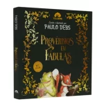 Livro Provérbios em Fábulas/ Paulo Debs