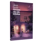 Livro Círculos Não São Infinitos/ Vitória Souza