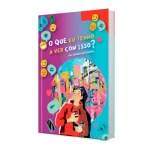 Livro O Que Eu Tenho a Ver Com Isso?/ Juliano Oliveira de Castro - Imagem 2