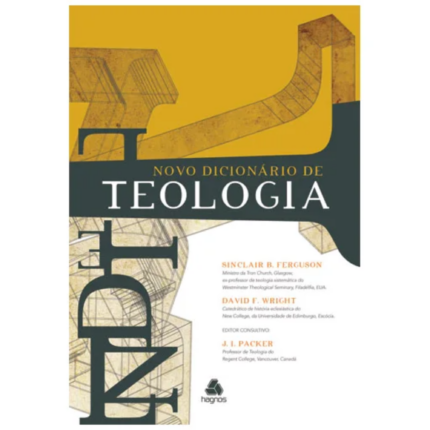 Livro Novo Dicionário de Teologia/ Sinclair Fergunson