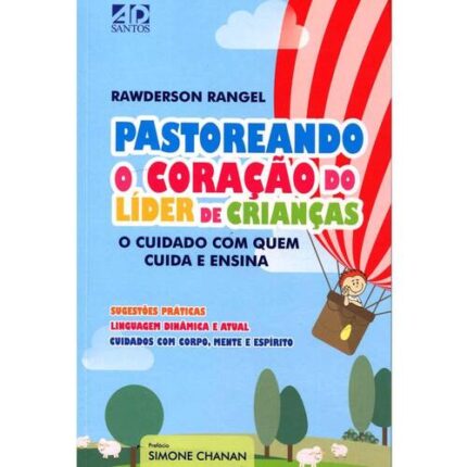 Livro Pastoreando o Coração do Líder de Crianças/ Rawderson Rangel