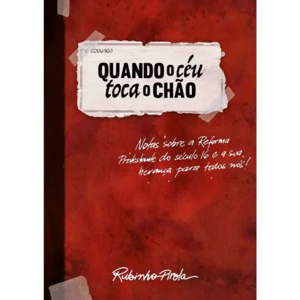 Livro Quando o Céu Toca o Chão/ Rubinho Pirola