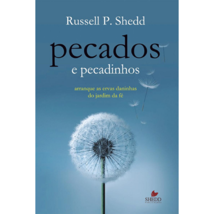 Livro Pecados e Pecadinhos/ Russell P. Shedd