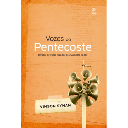 Livro Vozes do Pentecoste/ Vinson Synan