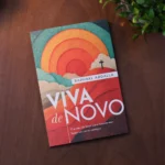 Livro Viva de Novo | Raphael Abdalla - Imagem 4