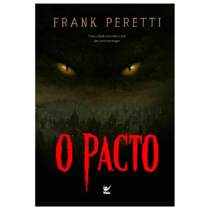 Livro O Pacto | Frank Peretti