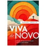 Livro Viva de Novo | Raphael Abdalla