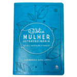 Bíblia Mulher Extraordinária King James Clássica Hernandes Dias Lopes Turquesa
